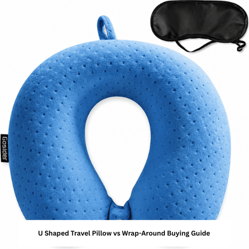 U Shaped Travel Pillow vs Wrap-Around